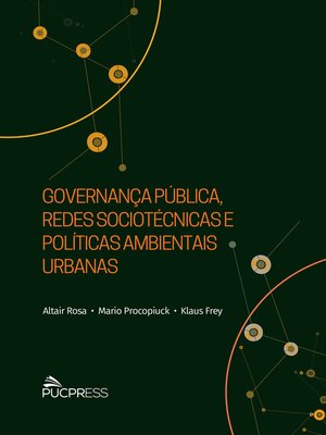 cover image of Governança pública, redes sociotécnicas e políticas ambientais urbanas